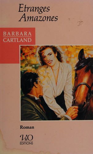Etranges amazones by Barbara Cartland cover