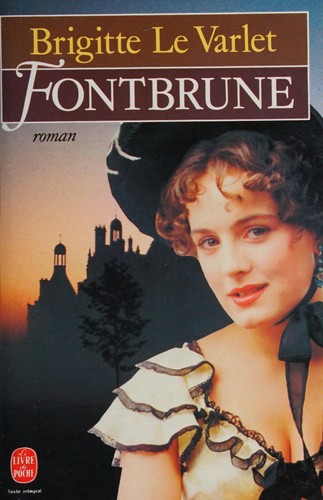 Fontbrune by Brigitte Le Varlet cover