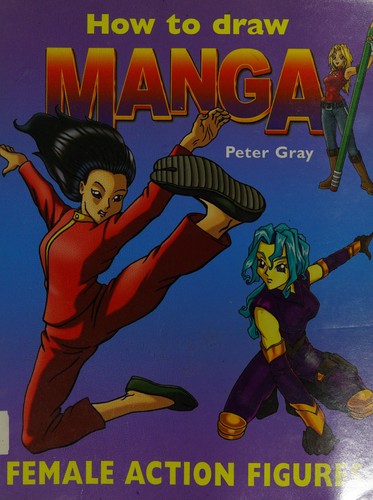 How To Draw a Manga by Peter Gray cover