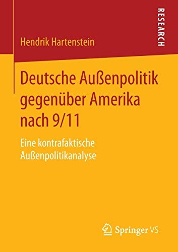 Deutsche Außenpolitik gegenüber Amerika nach 9/11 by Hendrik Hartenstein cover
