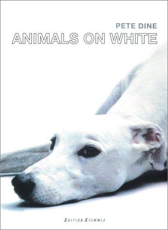 Animals on White by Pete Dine cover