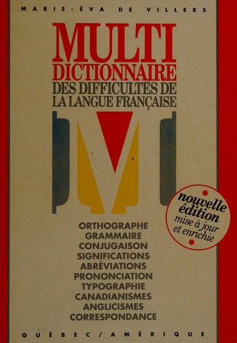 Multidictionnaire des difficultés de la langue française by Marie-Eva de Villers cover