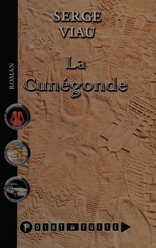 La Cunégonde by Serge Viau cover