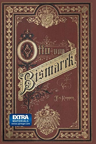 Fürst Bismarck der Deutsche Reichskanzler by Fedor von Köppen cover
