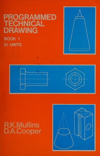 Programmed technical drawing by R.K. Mullins, D.A. Cooper cover