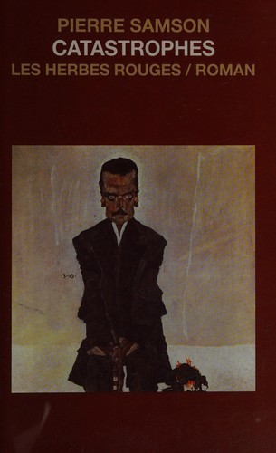 Catastrophes by Pierre Samson, Pierre Samson cover