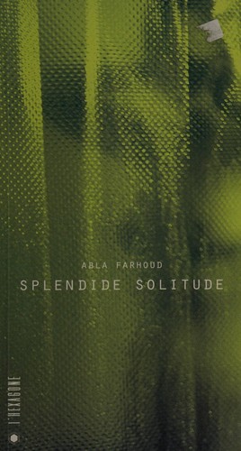 Splendide solitude by Abla Farhoud cover