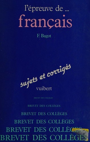 L'Épreuve de français au brevet des collèges by Françoise Bagot cover