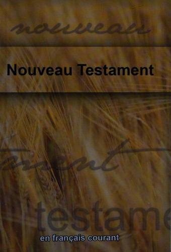 Le Nouveau Testament en français courant by Canadian Bible Society cover