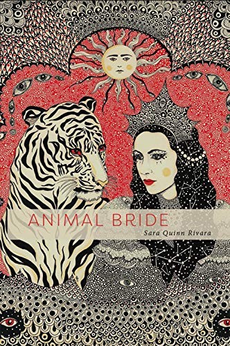 Animal Bride by Sara Quinn Rivara cover