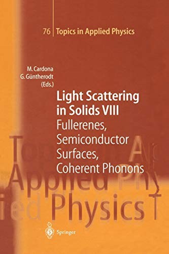 Light Scattering in Solids VIII by M. Cardona, G. Güntherodt, G.C. Cho, T. Dekorsy, N. Esser, H. Kurz, J. Menendez, J.B. Page, W. Richter cover