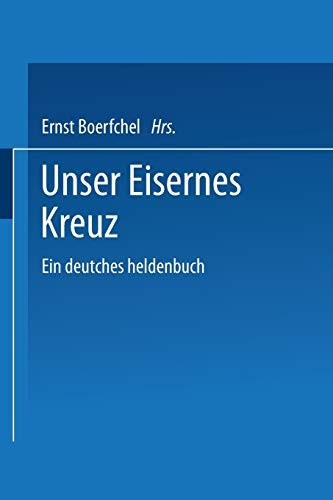 Unser Eisernes Kreuz by Ernst Boerschel cover