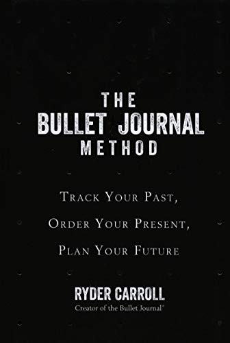 The Bullet Journal method by Ryder Carroll cover
