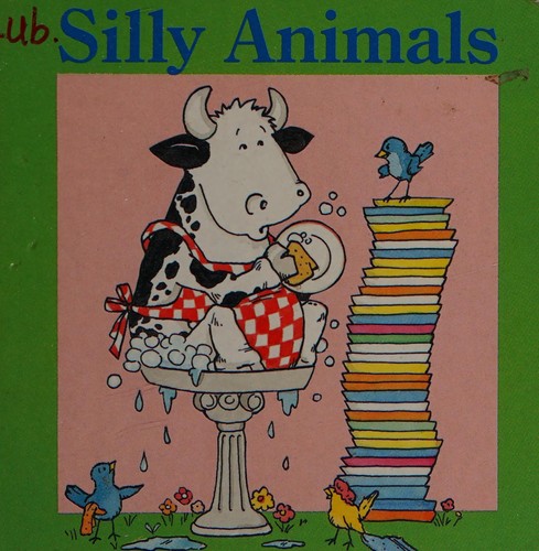 Silly animals by Michelle Baron cover