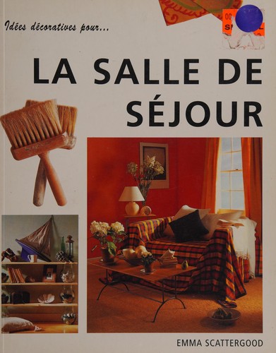 La salle de séjour by Emma Scattergood cover