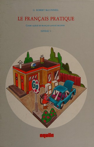 Le français pratique by G. Robert McConnell cover