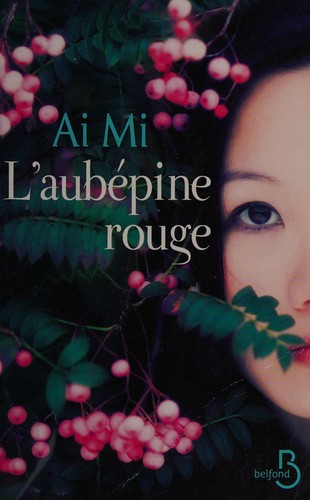 L'aubépine rouge