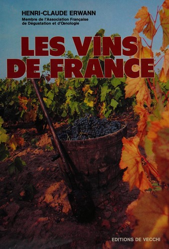 Les vins de France by Henri-Claude Erwann cover
