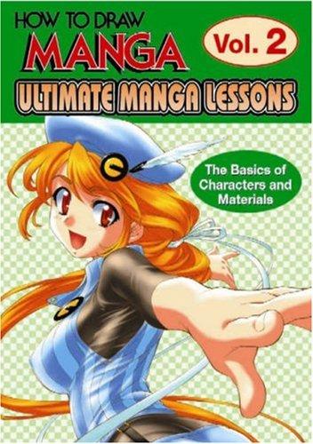 How To Draw Manga: Ultimate Manga Lessons Volume 2 by Go Office cover