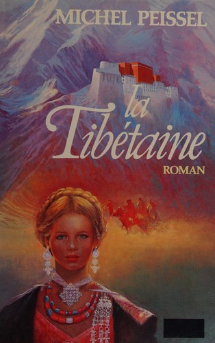 La Tibétaine by Michel Peissel cover