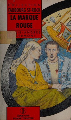 La marque rouge by Marie-Andrée Clermont cover
