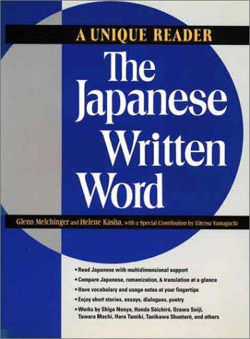 The Japanese written word by Glenn Melchinger, Helene Kasha cover