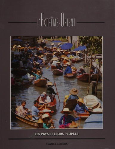 L'Extrême-Orient by James Hughes, Monika Unger, Irène Michine cover