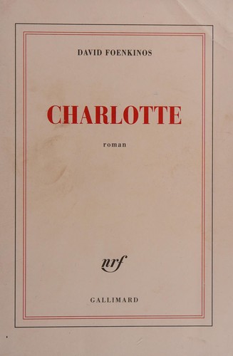 Charlotte by David Foenkinos cover