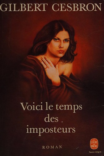 Voici le temps des imposteurs