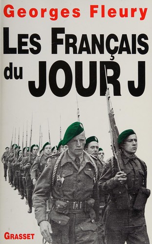Les Français du jour J by Georges Fleury cover