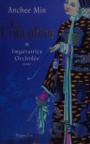 Impératrice Orchidée by Anchee Min cover