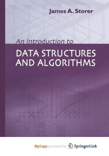 An Introduction to Data Structures and Algorithms