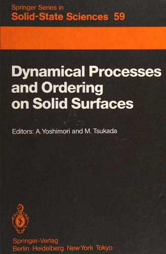 Dynamical processes and ordering on solid surfaces