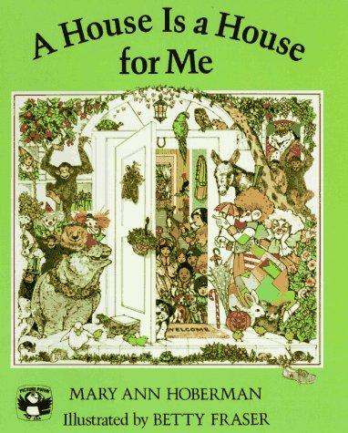 A House Is a House for Me by Mary Ann Hoberman cover