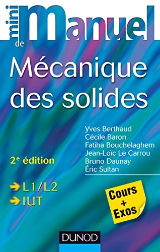 Mini manuel de mécanique des solides - 2e édition