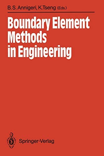 Boundary Element Methods in Engineering : Proceedings of the International Symposium on Boundary Element Methods