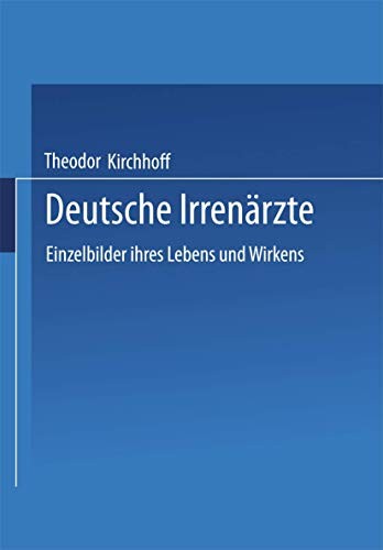 Deutsche Irrenärzte by Theodor Kirchhoff cover