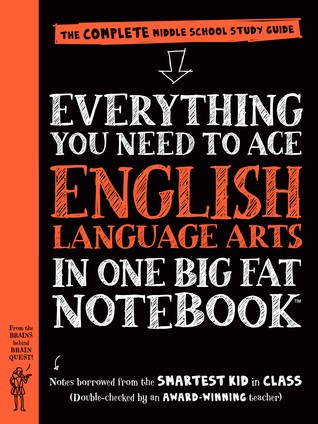 Everything you need to ace English language arts in one big fat notebook