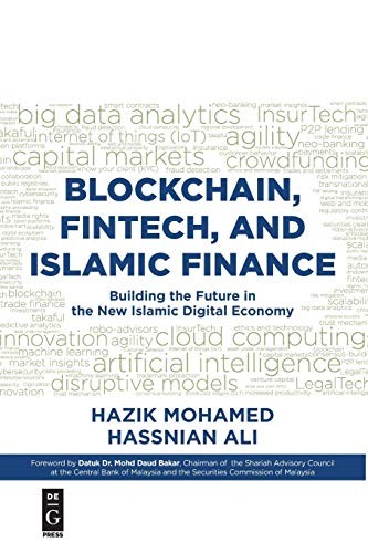 Blockchain, Fintech, and Islamic Finance