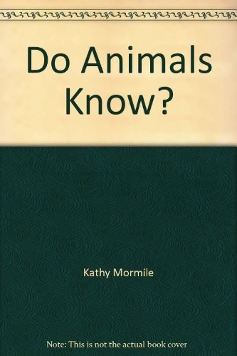 Do Animals Know?