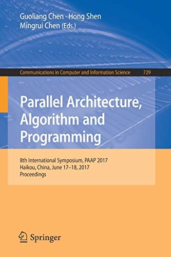 Parallel Architecture, Algorithm and Programming