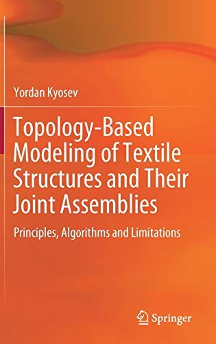 Topology-Based Modeling of Textile Structures and Their Joint Assemblies