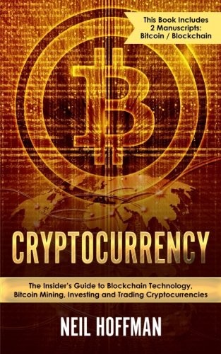Cryptocurrency : Bitcoin, Blockchain, Cryptocurrency by Neil Hoffman, Gary McAllen cover