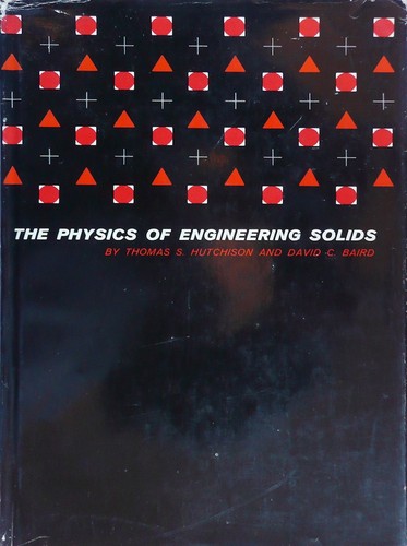 The physics of engineering solids