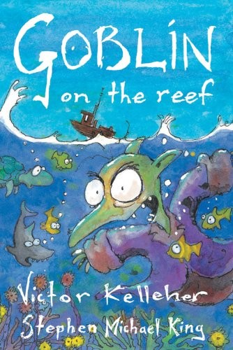 Goblin on the Reef by Victor Kelleher, Stephen Michael King cover