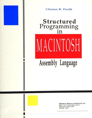 Structured Programming in Macintosh Assembly Language