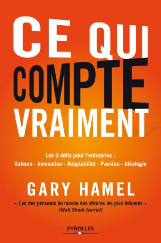 Ce qui compte vraiment : Les 5 défis pour l'entreprise