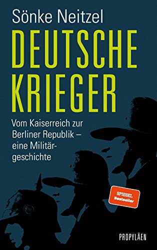 Deutsche Krieger by Sönke Neitzel cover