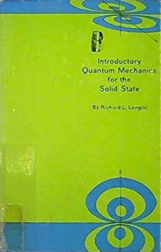 Introductory quantum mechanics for the solid state