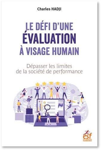 LE DÉFI D'UNE ÉVALUATION À VISAGE HUMAIN